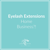 Do You Want to Learn More About At-home Eyelash Extensions Business? Well You’ve Come to the Right Place!